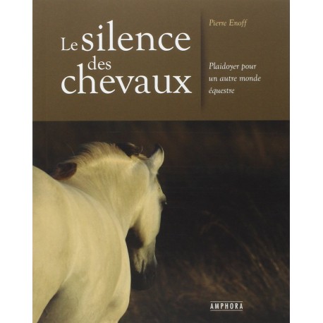 Le silence des chevaux